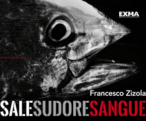 Sale Sudore Sangue. Francesco Zizola