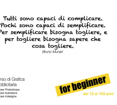 Corso di Grafica Pubblicitaria. For Beginner